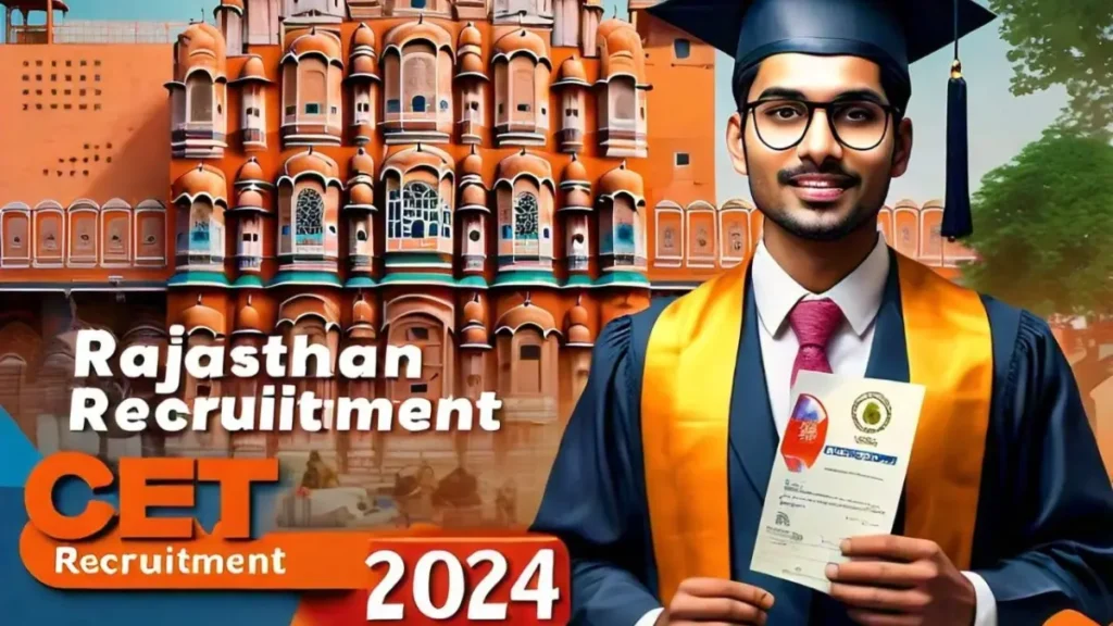 Rajasthan CET Recruitment 2024